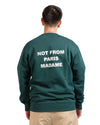 Drôle de Monsieur Dark Green Slogan Sweatshirt